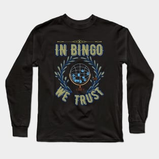 Bingo - In Bingo We Trust/ Gold Long Sleeve T-Shirt